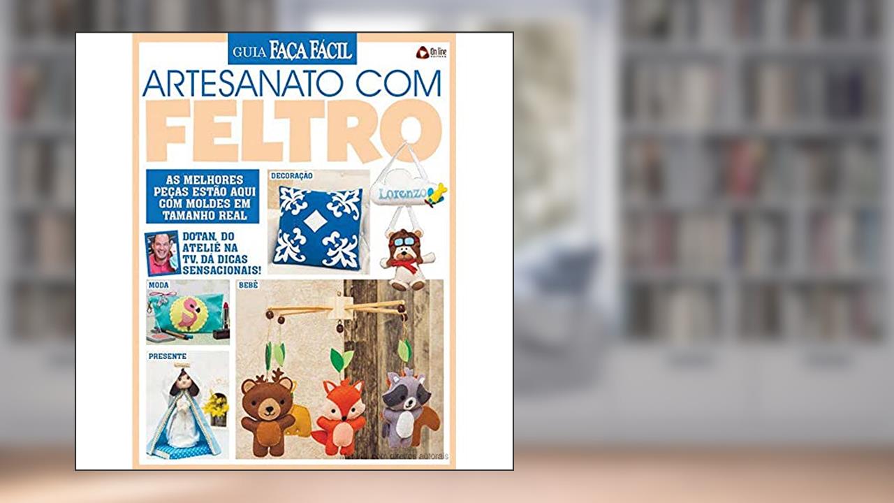 Guia faça fácil - Feltro, do autor On Line Editora