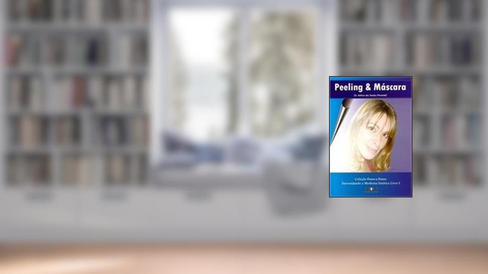 Peeling & Máscara, do autor PIMENTEL