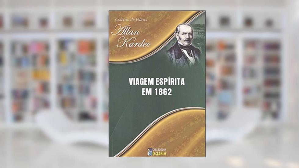 Viagem Espírita em 1862, do autor Capa Comum