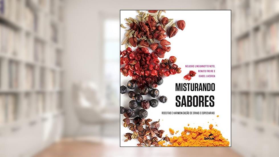 Misturando sabores, do autor Renato Freire