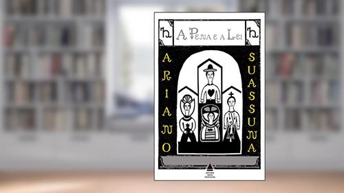 Capa de A pena e a lei, do autor Ariano Suassuna