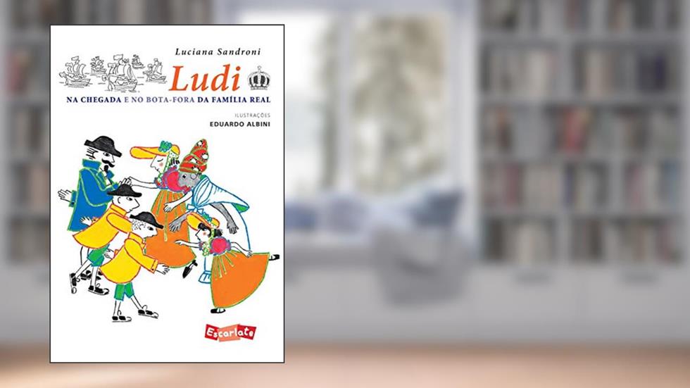 Ludi na chegada e no bota-fora da família real, do autor Luciana Sandroni