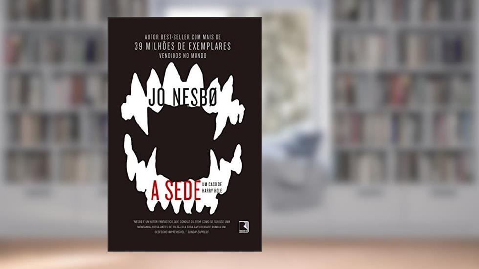 A sede, do autor Jo Nesbø