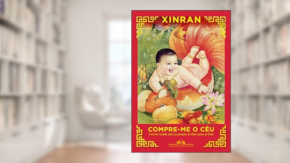 Compre-me o céu, do autor Xinran