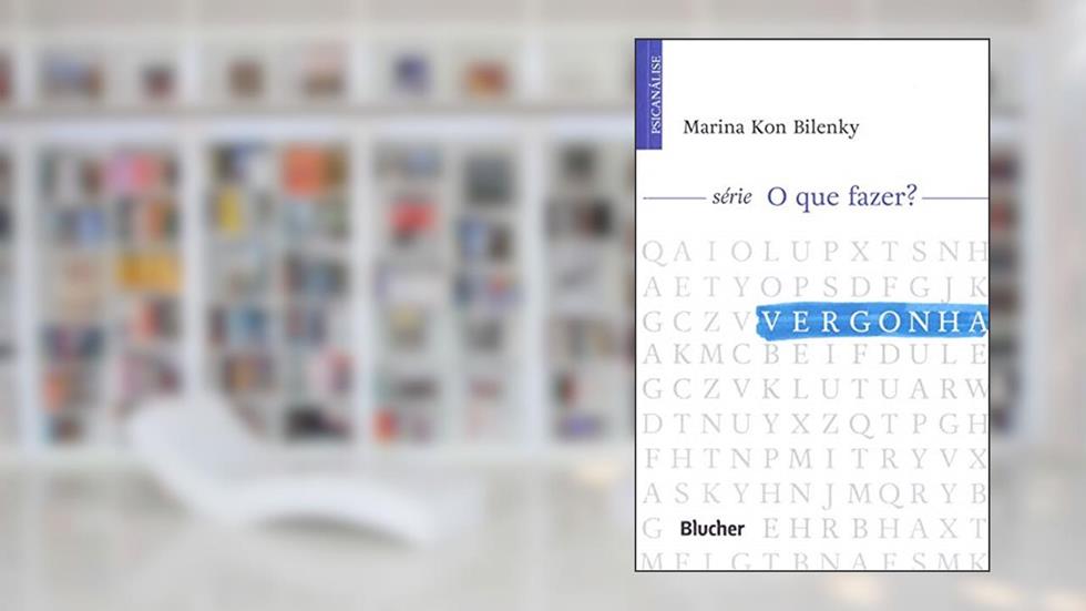 Vergonha, do autor Marina Kon Bilenky