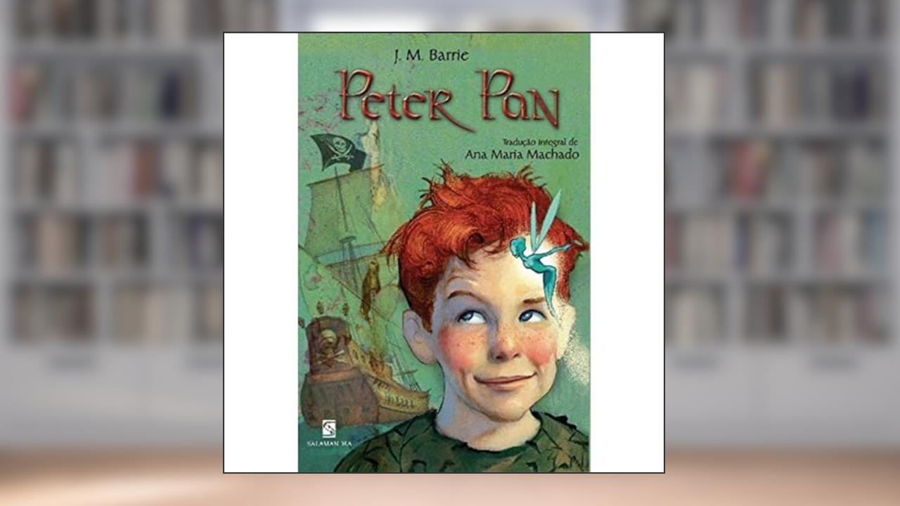 Peter Pan, do autor Ana Maria Machado