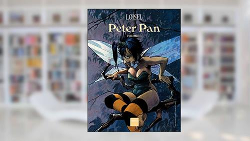 Capa de Peter Pan - Volume 3, do autor Régis Loisel