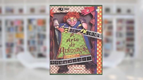Capa de Arte da animação, do autor Raquel Coelho