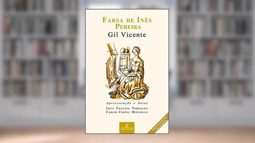 Capa de Farsa de Inês Pereira, do autor Gil Vicente