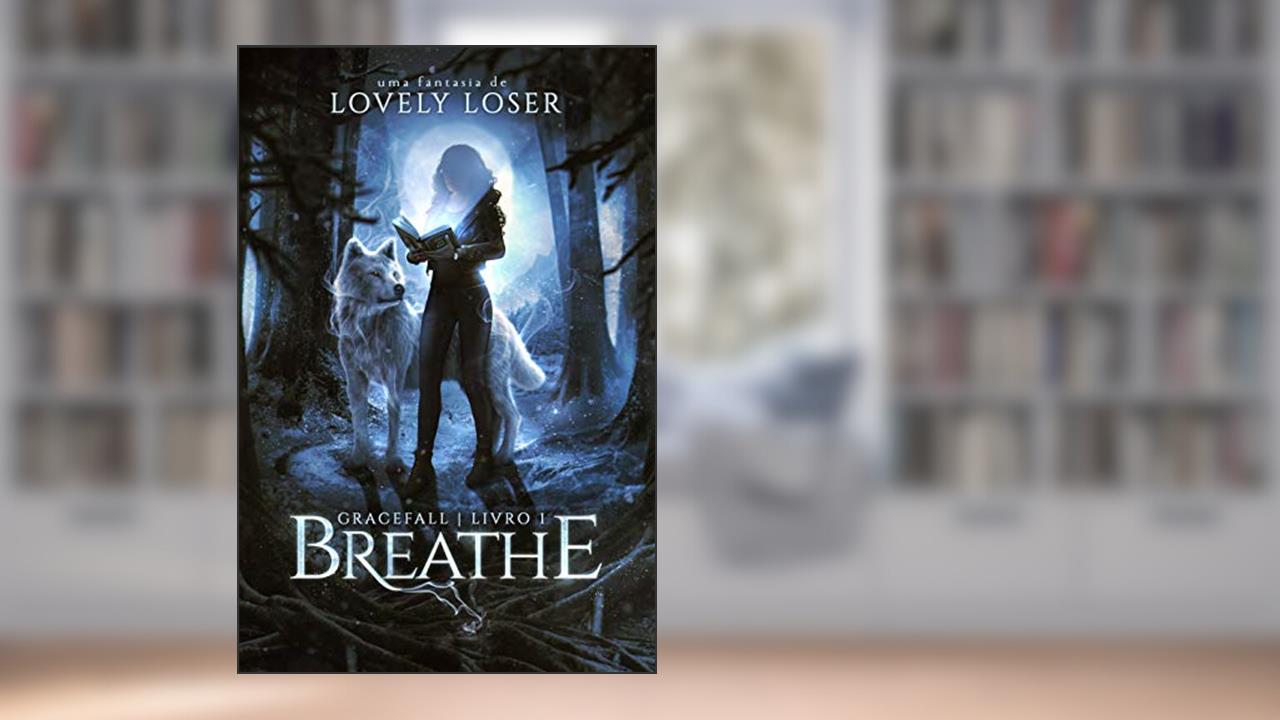 Breathe, do autor Lovely Loser