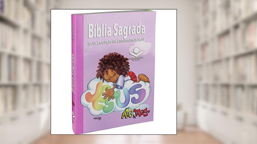 Bíblia Sagrada Mig e Meg NTLH: Nova Tradução na Linguagem de Hoje (NTLH), do autor Sociedade Bíblica do Brasil