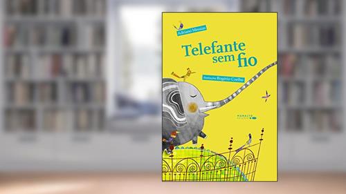 Capa de Telefante Sem Fio, do autor Adriano Messias