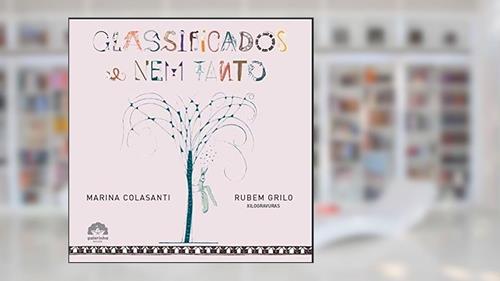 Capa de Classificados e nem tanto, do autor Marina Colasanti