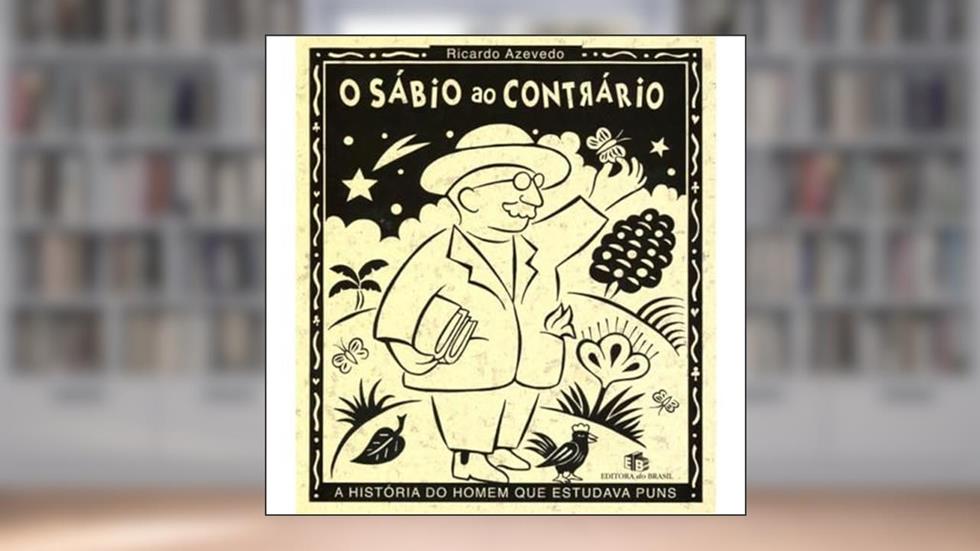 Sabio ao Contrario - 1ª, do autor Ricardo Azevedo