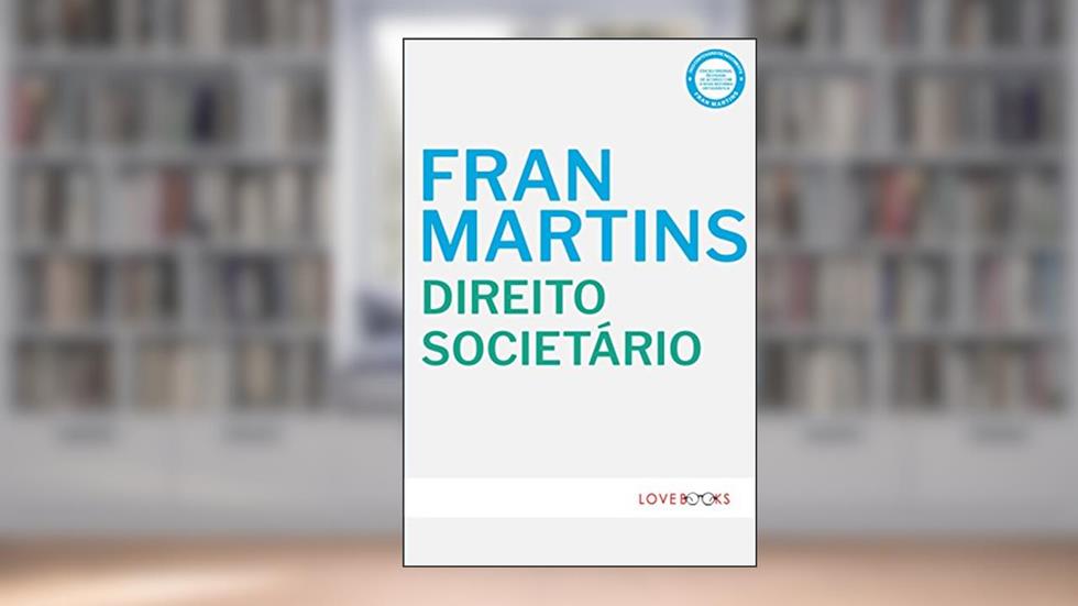 Direito Societa?rio: Estudos e Pareceres, do autor Fran Martins