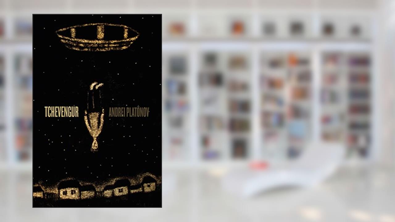 Tchevengur: Volume 1, do autor Andrei Platônov