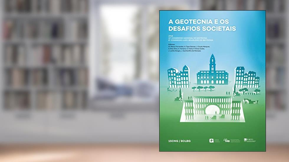 15CNG: 15º Congresso Nacional de Geotecnia e do 8º Congresso Luso-Brasileiro de Geotecnia (Grandes Escavac?o~es e Tuneis), do autor FEUP Porto
