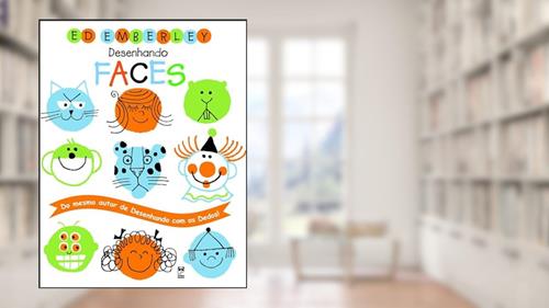 Capa de Desenhando faces, do autor Ed Emberley