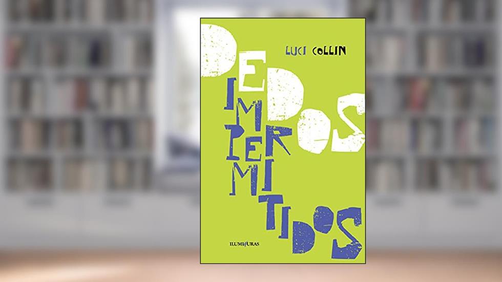Dedos impermitidos, do autor Luci Collin