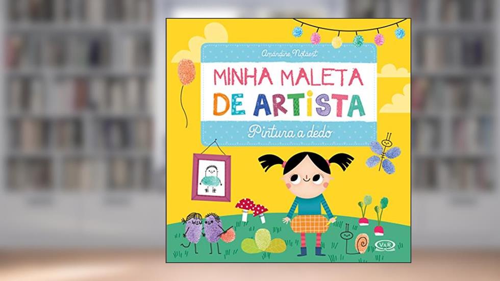 Minha Maleta de Artista: Pintura a Dedo, do autor Maude Guesné