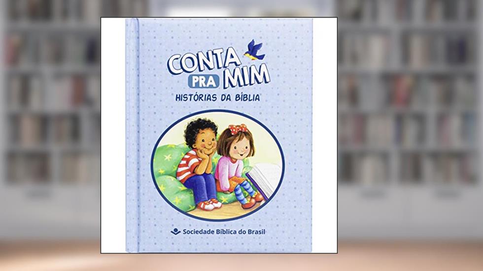 Conta Pra Mim: Tradução Novos Leitores (TNL), do autor Sociedade Bíblica do Brasil
