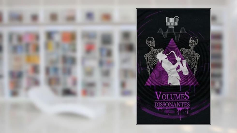 Volumes dissonantes, do autor Oscar Nestarez/Thassio Rodriguez Capranera