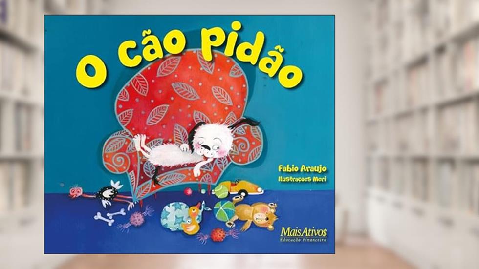 O cão pidão, do autor Fabio Araujo