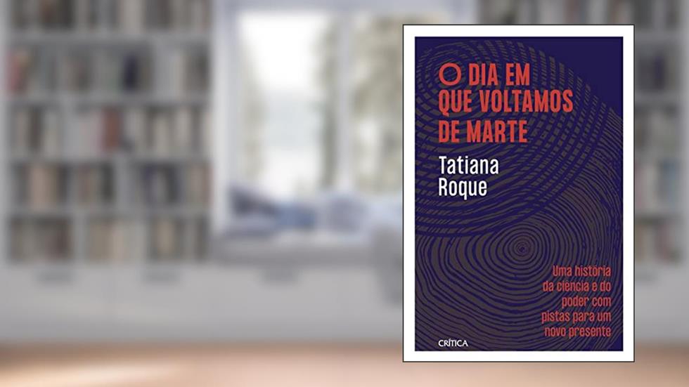 O dia em que voltamos de marte: Finalista do Prêmio Jabuti 2022, do autor Tatiana Roque