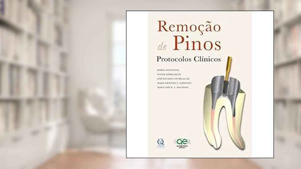 Remoção de Pinos. Protocolos Clínicos, do autor Mário Luis Zuolo
