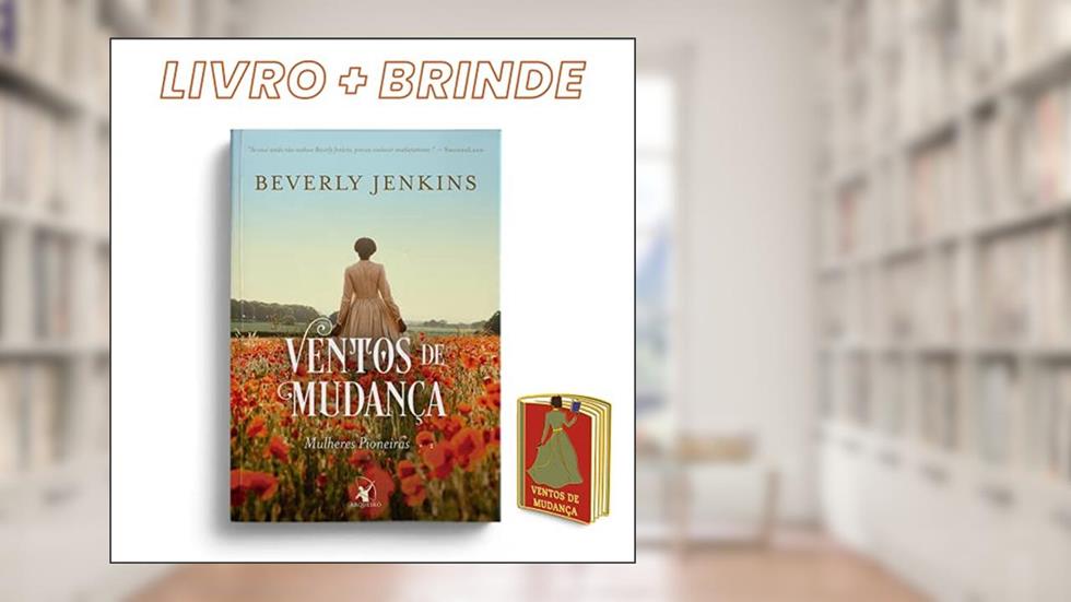 Ventos De Mudança - Mulheres Pioneiras - Livro 1 + Pin, do autor Beverly Jenkins