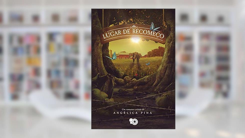 Lugar de recomeço, do autor Angélica Pina