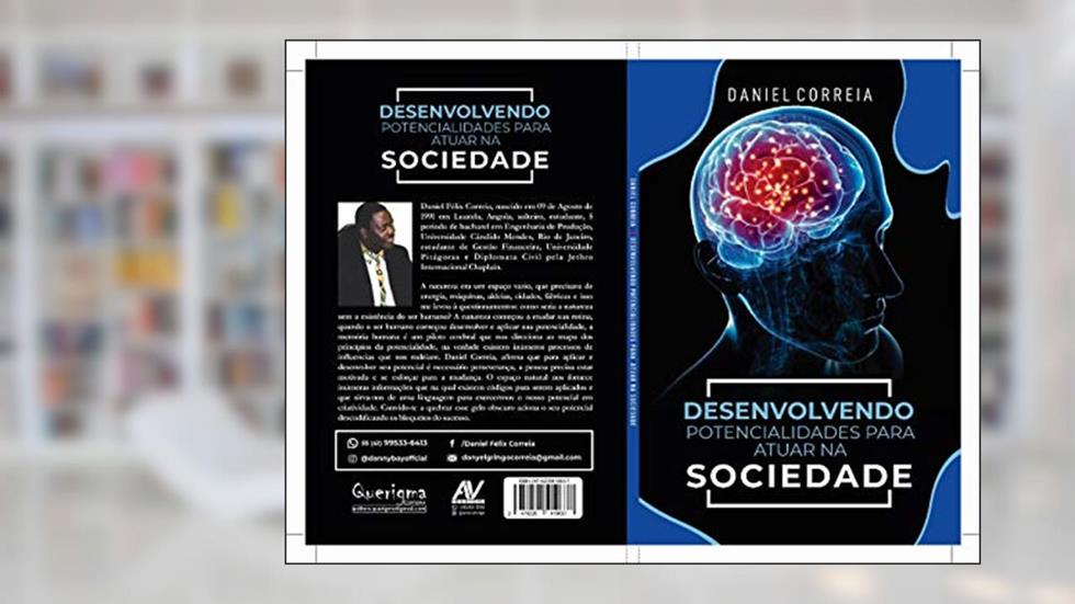 Desenvolvendo Potencialidades Para Atuar Na Sociedade, do autor Daniel Félix Correia