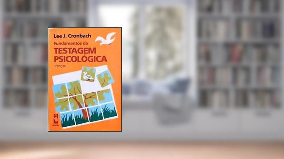Fundamentos Da Testagem Psicologica (Não Usar), do autor Lee J. Cronbach