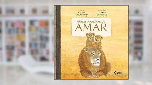 Capa de Várias maneiras de amar, do autor Regina Drummond