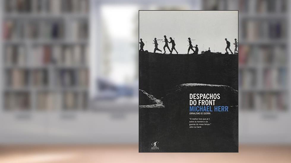 Despachos do front, do autor Michael Herr