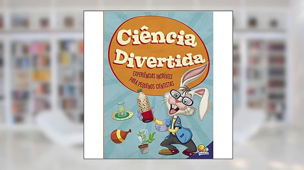 Ciência Divertida, do autor Desire of Prints (Bap Educare)