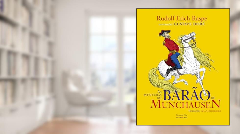 As aventuras do Barão de Munchausen, do autor Rudolf Erich Raspe