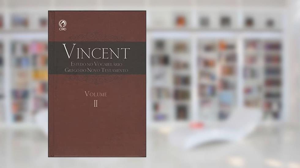 Vincent - Volume II, do autor Marvin R. Vicent
