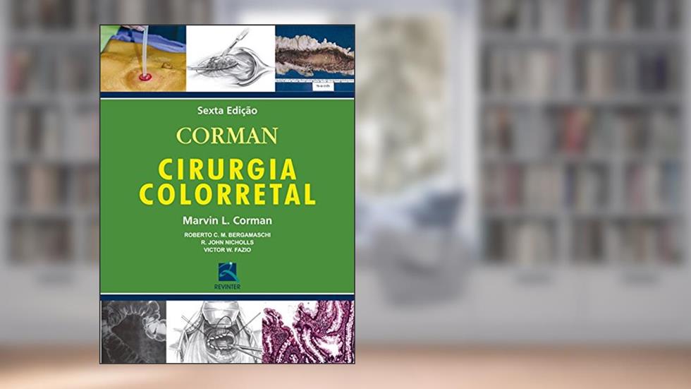 Cirurgia Colorretal, do autor Marvin L. Corman