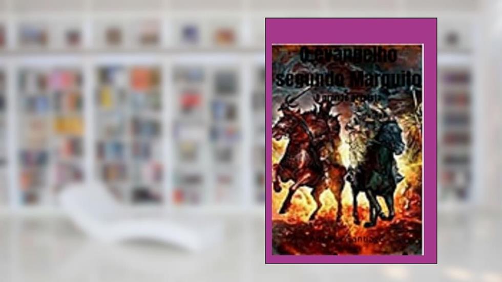 O Evangelho Segundo Marquito, do autor Ademar Santiago