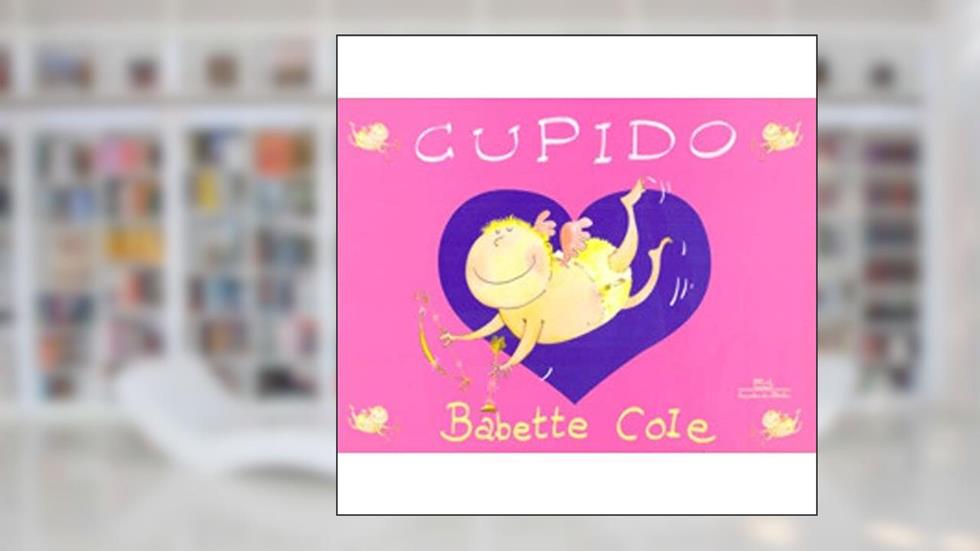 Cupido, do autor Babette Cole