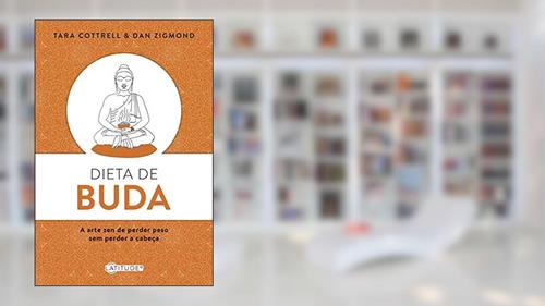 Capa de Dieta de Buda, do autor Tara Cottrell; Dan Zigmond