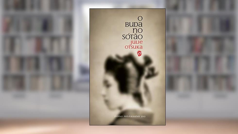 Buda no Sótão, O, do autor Julie Otsuka
