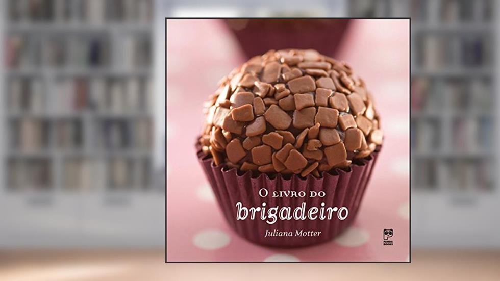 O livro do brigadeiro, do autor Juliana Motter