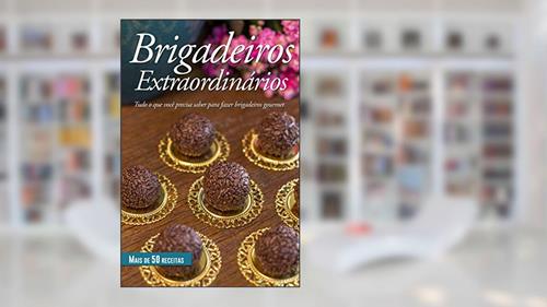 Capa de Brigadeiros Extraordinários, do autor Cozinha Extraordinária