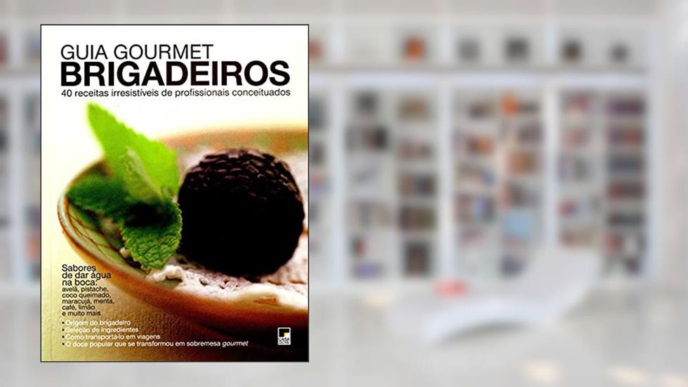 Guia Gourmet. Brigadeiros, do autor Djalmma Reinalldo