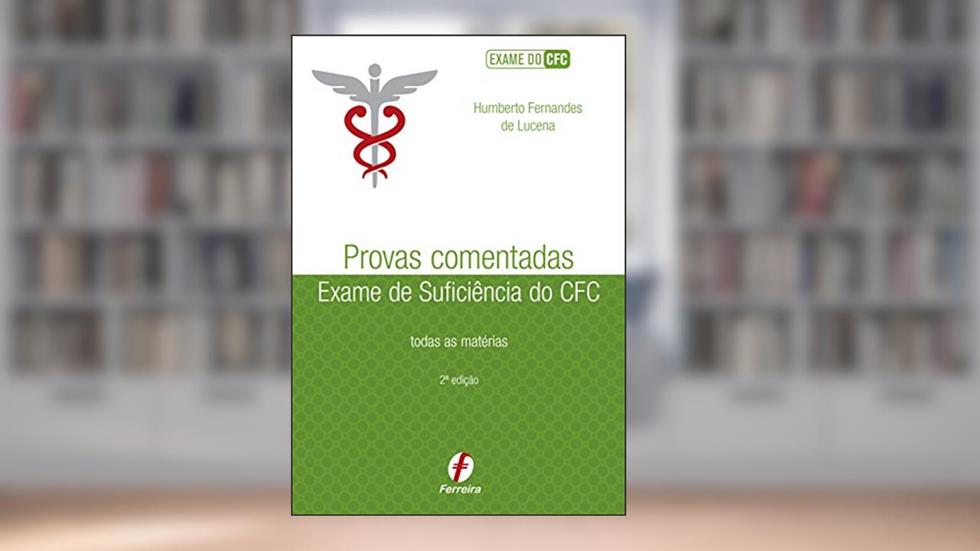 Provas Comentadas do Exame de Suficiência do Cfc, do autor Humberto Lucena