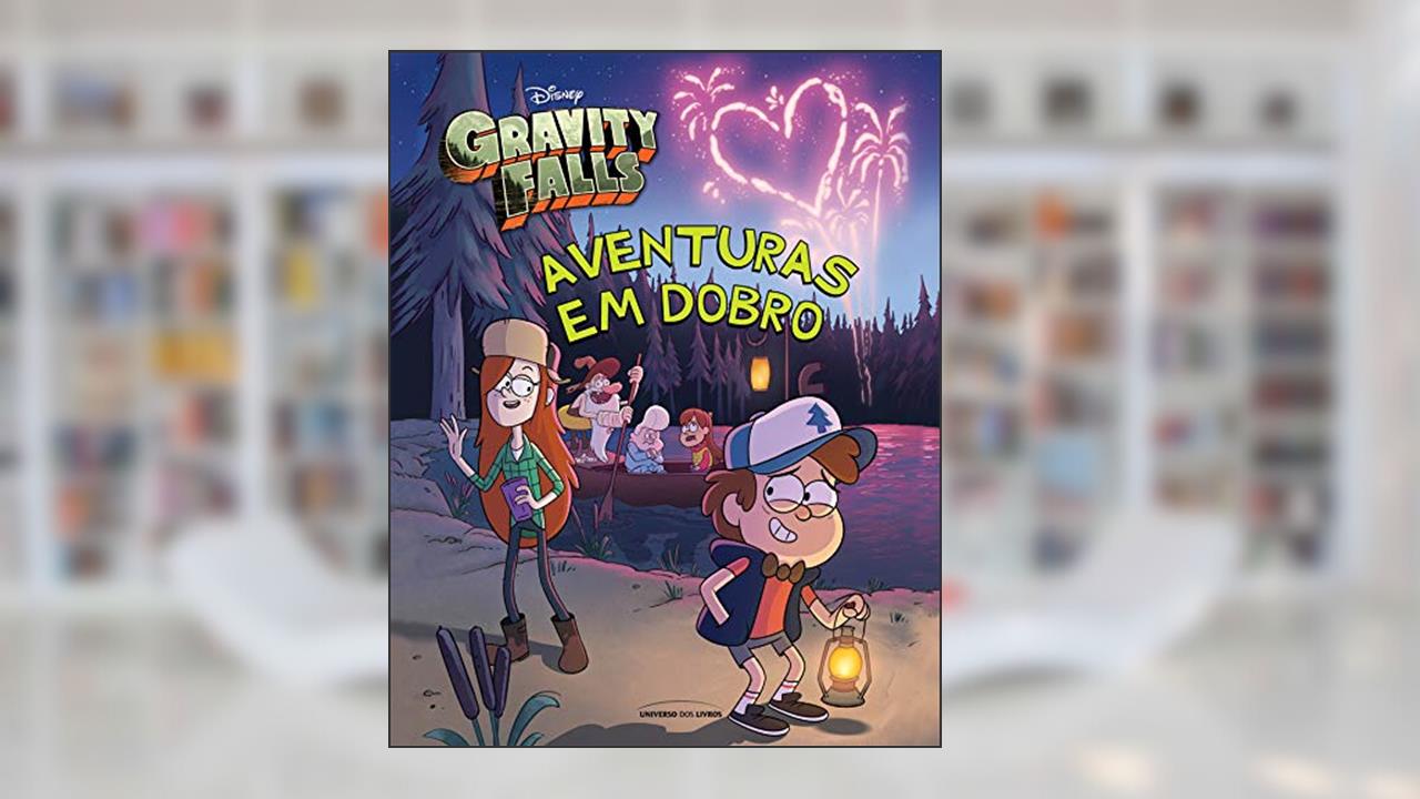 Gravity Falls: aventuras em dobro, do autor Tracey West