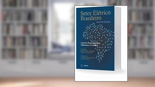 Capa de Setor Elétrico Brasileiro, do autor Antonio Ganim