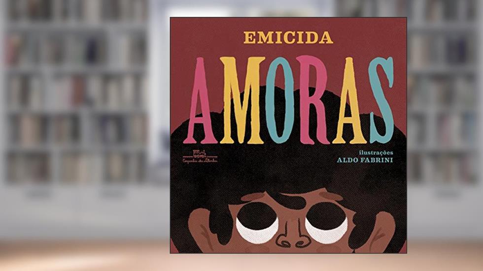 Amoras, do autor Emicida